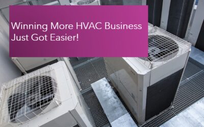 Winning More HVAC Business Just Got Easier!